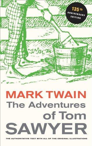 Mark Twain, Samuel Langhorne Clemens: The Adventures of Tom Sawyer (2010)