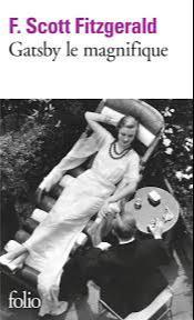 Francis Scott Fitzgerald: Gatsby le Magnifique (French language)