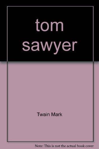 Mark Twain, Samuel Langhorne Clemens: tom sawyer (French language, 1992)
