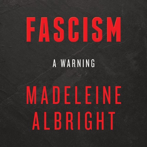 Madeleine Korbel Albright: Fascism (EBook, 2018, HarperAudio)