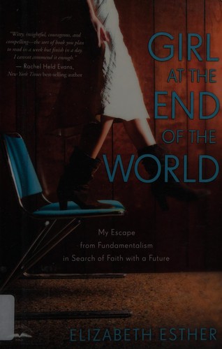 Elizabeth Esther: Girl at the end of the world (2014)