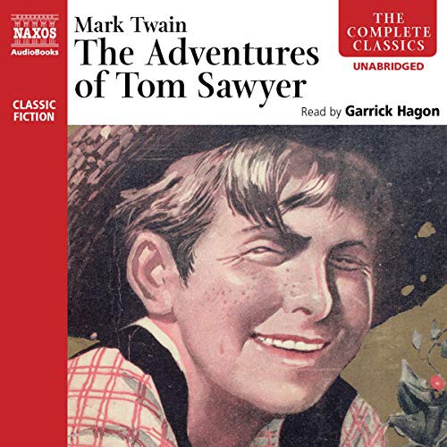 Mark Twain: The Adventures of Tom Sawyer (AudiobookFormat, 2020, Naxos, Naxos and Blackstone Publishing)