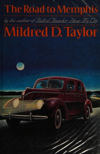 Mildred D. Taylor: The road toMemphis. (1990, Gollancz)