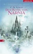 C. S. Lewis: Der König von Narnia (German language, 2002, Ueberreuter)