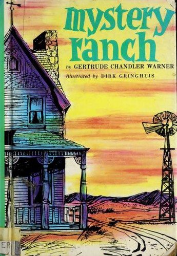 Gertrude Chandler Warner, Dirk Gringhuis: Mystery Ranch (Pilot Books) (Hardcover, 1986, Albert Whitman & Company)