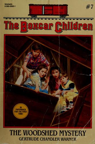 Gertrude Chandler Warner: The Woodshed Mystery (Paperback, 1990, Scholastic)