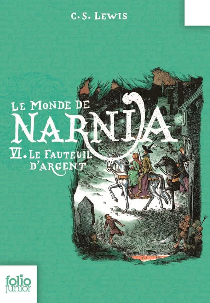 C. S. Lewis: Le Fauteuil d'argent (French language, 2008, Gallimard Jeunesse)
