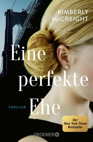 Kimberly McCreight: Eine perfekte Ehe (German language, 2022, Droemer Knaur)