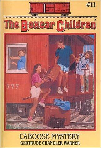 Gertrude Chandler Warner: Caboose Mystery (Hardcover, 1999, Tandem Library)