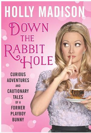 Holly Madison: Down the Rabbit Hole