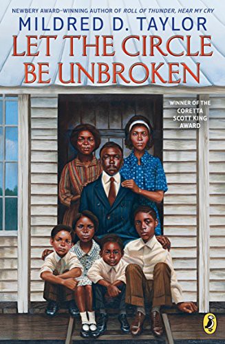 Mildred D. Taylor: Let the Circle Be Unbroken (Paperback, Puffin Books)