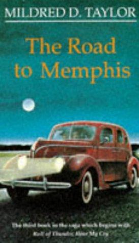 Mildred D. Taylor: The Road to Memphis (Puffin Books)