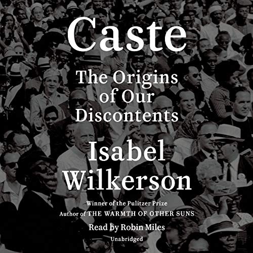 Isabel Wilkerson, Robin Miles: Caste (AudiobookFormat, Random House Audio)