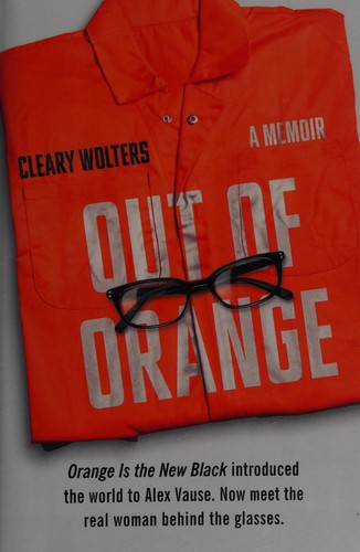 Cleary Wolters: Out of orange (2015)