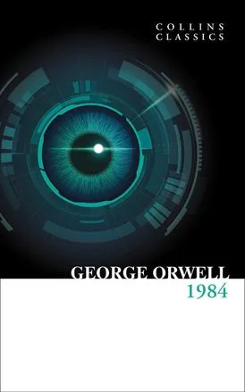 George Orwell: 1984 Nineteen Eighty-Four (Collins Classics) (2021)
