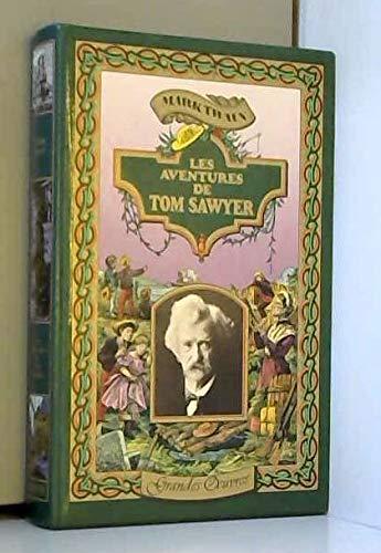 Mark Twain, Samuel Langhorne Clemens: Les Aventures de Tom Sawyer (French language, 1983, Hachette)