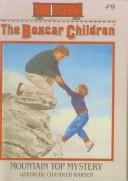 Gertrude Chandler Warner: Mountain Top Mystery (Hardcover, 1999, Tandem Library)