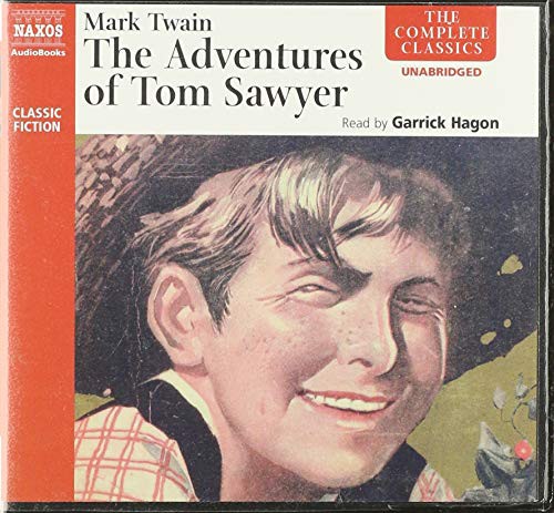 Mark Twain, Garrick Hagon: The Adventures of Tom Sawyer (AudiobookFormat, 2020, Blackstone Pub, Naxos)