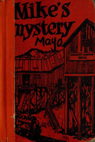 Gertrude Chandler Warner: Mike's mystery. (1960, A. Whitman)