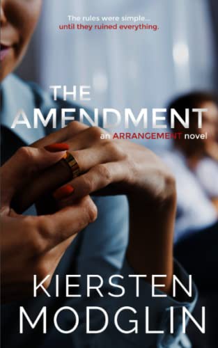 Kiersten Modglin: The Amendment (Paperback, 2022, Kiersten Modglin)