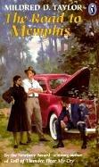 Mildred D. Taylor: Road to Memphis (Hardcover, Tandem Library, Turtleback Books)