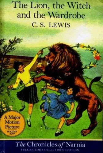 C. S. Lewis: The Lion, the Witch and the Wardrobe (1950, HarperCollins)