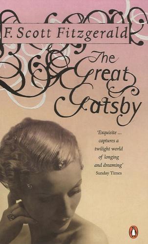 Francis Scott Fitzgerald: The Great Gatsby