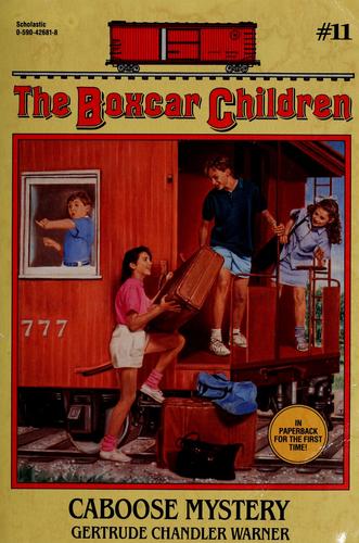 Gertrude Chandler Warner: Caboose mystery (Paperback, 1990, Scholastic Inc.)