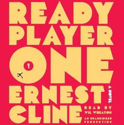 Ernest Cline: Ready Player One