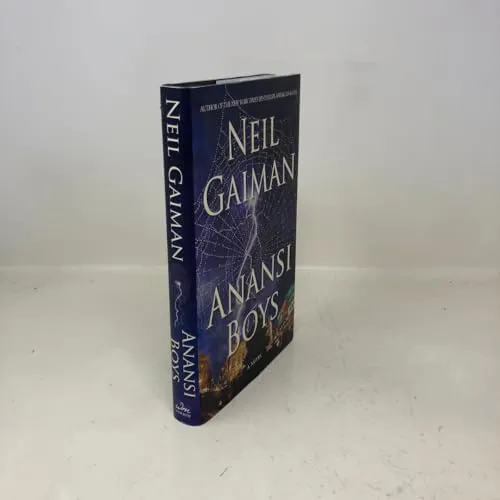 Neil Gaiman: Anansi Boys (2005, William Morrow)