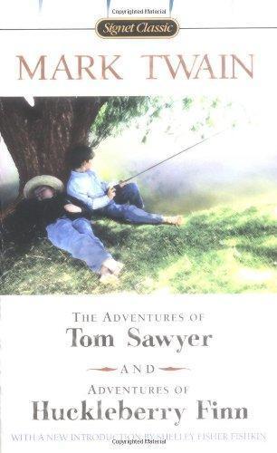 Mark Twain, Samuel Langhorne Clemens: The Adventures of Tom Sawyer & Adventures of Huckleberry Finn (2002)