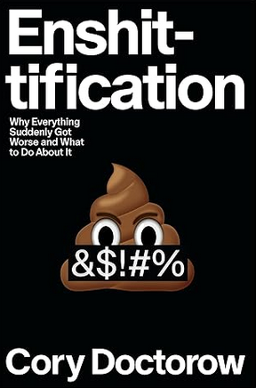 Cory Doctorow: Enshittification (Hardcover, 2025, MCD)