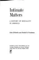 John D'Emilio: Intimate Matters : A History of Sexuality in America (1988, HarperCollins)