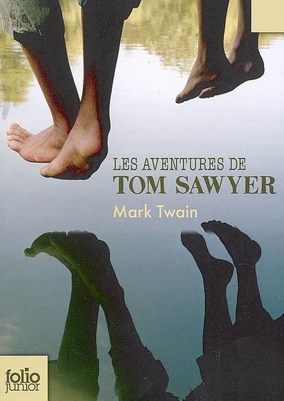 Mark Twain, Samuel Langhorne Clemens: Les aventures de Tom Sawyer (French language, 2008, Gallimard Jeunesse)