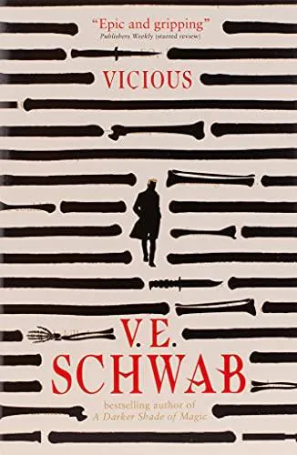 V. E. Schwab: Vicious (2014, Titan Books)