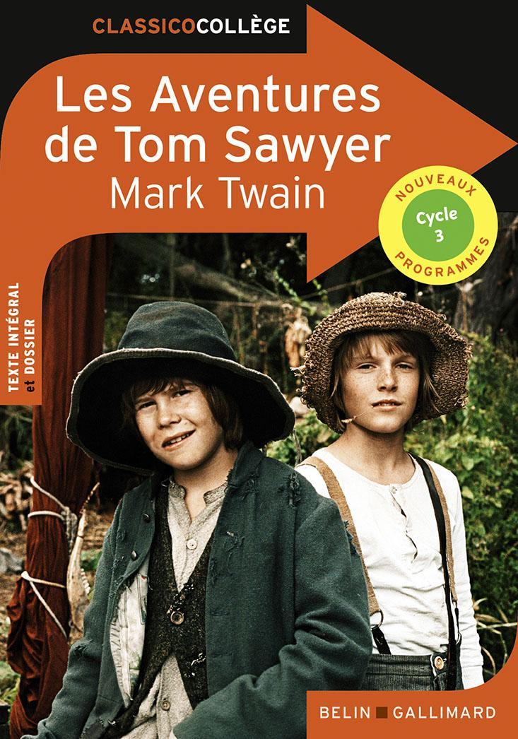 Mark Twain, Samuel Langhorne Clemens: Les aventures de Tom Sawyer (French language)