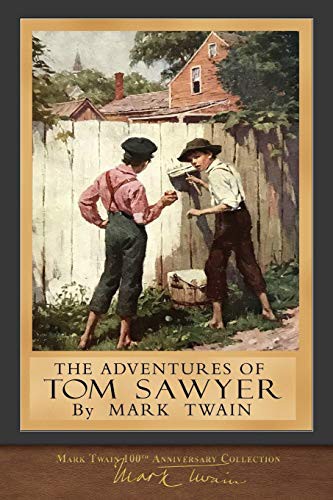Mark Twain: The Adventures of Tom Sawyer (Paperback, 2018, SeaWolf Press, MiraVista Interactive)