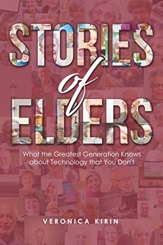 Veronica Kirin: Stories of Elders (Paperback, 2018, Identity Publications)