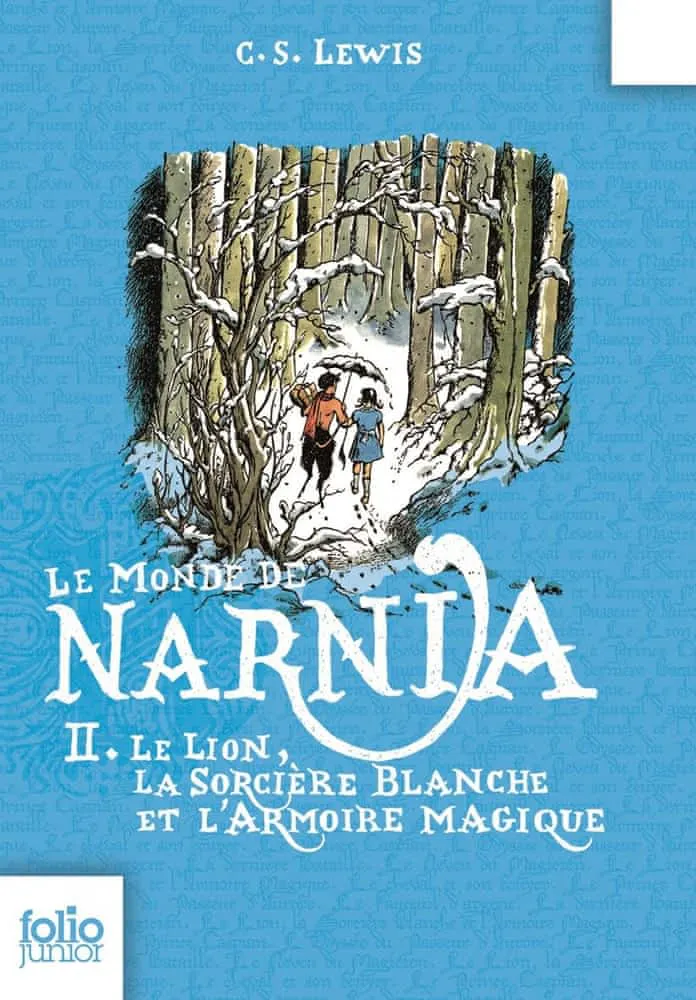 C. S. Lewis: Le Lion, la sorcière blanche et l'armoire magique (French language, 2008, Gallimard Jeunesse)