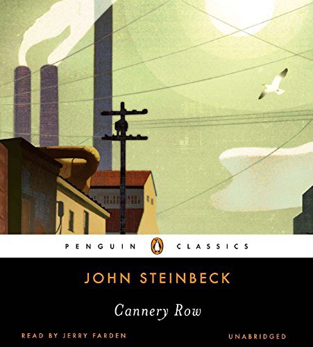 John Steinbeck (duplicate), Jerry Farden: Cannery Row (AudiobookFormat, 2011, Penguin Audio)