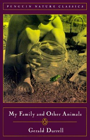 Gerald Durrell: My family and other animals (2000, Penguin Books)