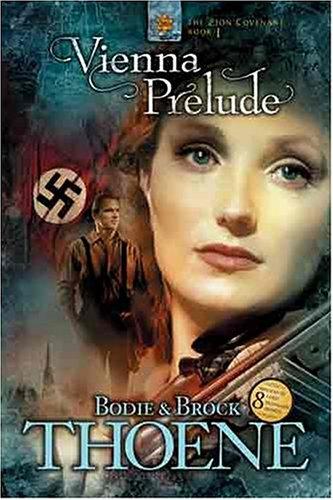 Brock Thoene: Vienna prelude (2004, Tyndale House)