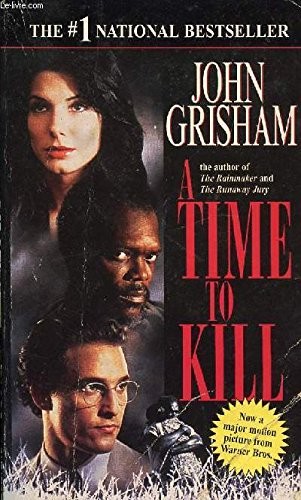 John Grisham: A Time To Kill (Paperback, 1992, Island Books)