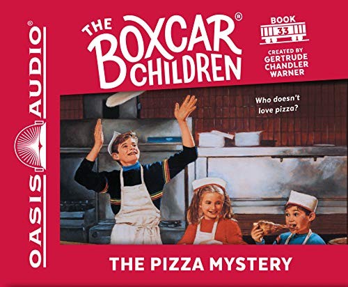 Gertrude Chandler Warner: The Pizza Mystery (AudiobookFormat, Oasis Audio)