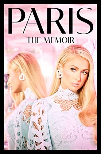 Paris Hilton: Paris (2023, HarperCollins Publishers)