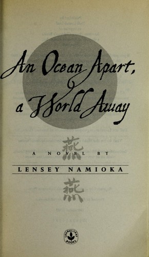Lensey Namioka: An ocean apart, a world away (2003, Laurel-Leaf Books)