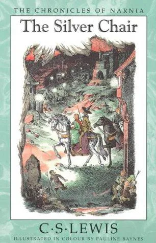 C. S. Lewis: The Silver Chair (1998, HarperCollins)