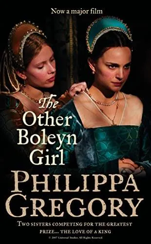 Philippa Gregory: The Other Boleyn Girl (2007)