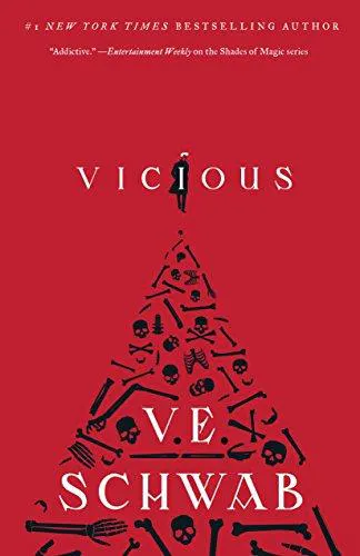 V. E. Schwab: Vicious (Villains, #1) (2018)