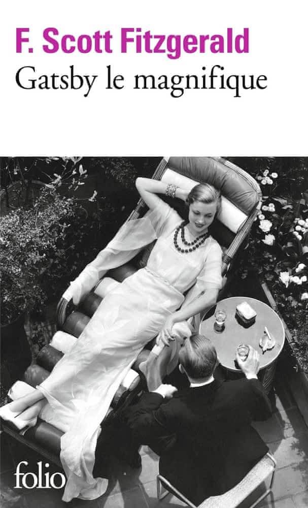 Francis Scott Fitzgerald: Gatsby le magnifique (French language, Éditions Gallimard)